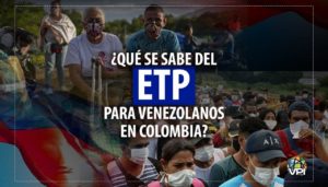 Estatuto Temporal de Protección para venezolanos en Colombia: ¿Qué es y cuál es su alcance?