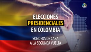 Elecciones Presidenciales en Colombia. Segunda vuelta