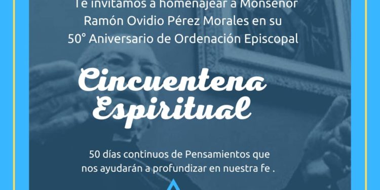 #Venezuela | Arquidiócesis de Coro celebrará 50º aniversario episcopal del Mons. Ramón Ovidio Pérez Morales
