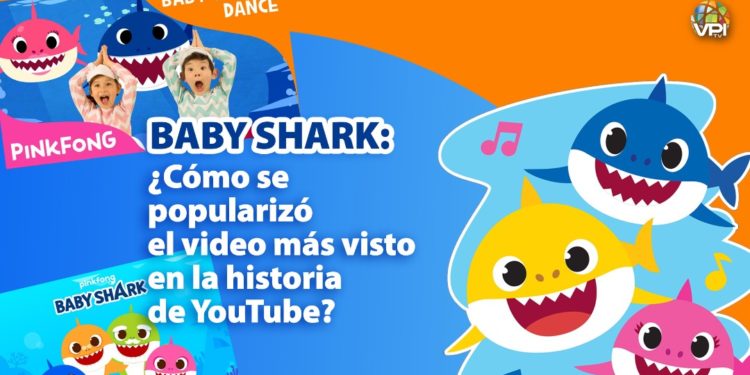 #TrabajoEspecialVpitv | Baby Shark: ¿Cómo se popularizó el video más visto en la historia de YouTube?