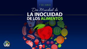 Día Mundial de la Inocuidad de los Alimentos