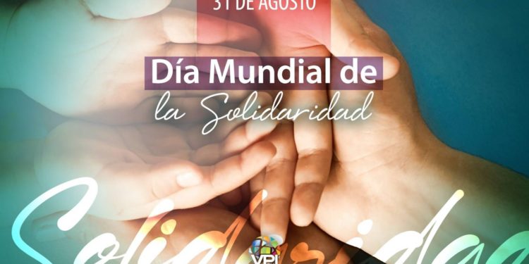 31 de agosto: Día Internacional de la Solidaridad