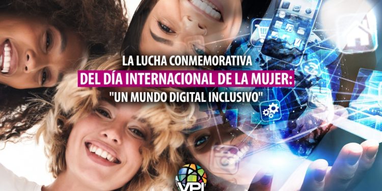 Día Internacional de la Mujer se conmemora con la lucha de un «mundo digital inclusivo»