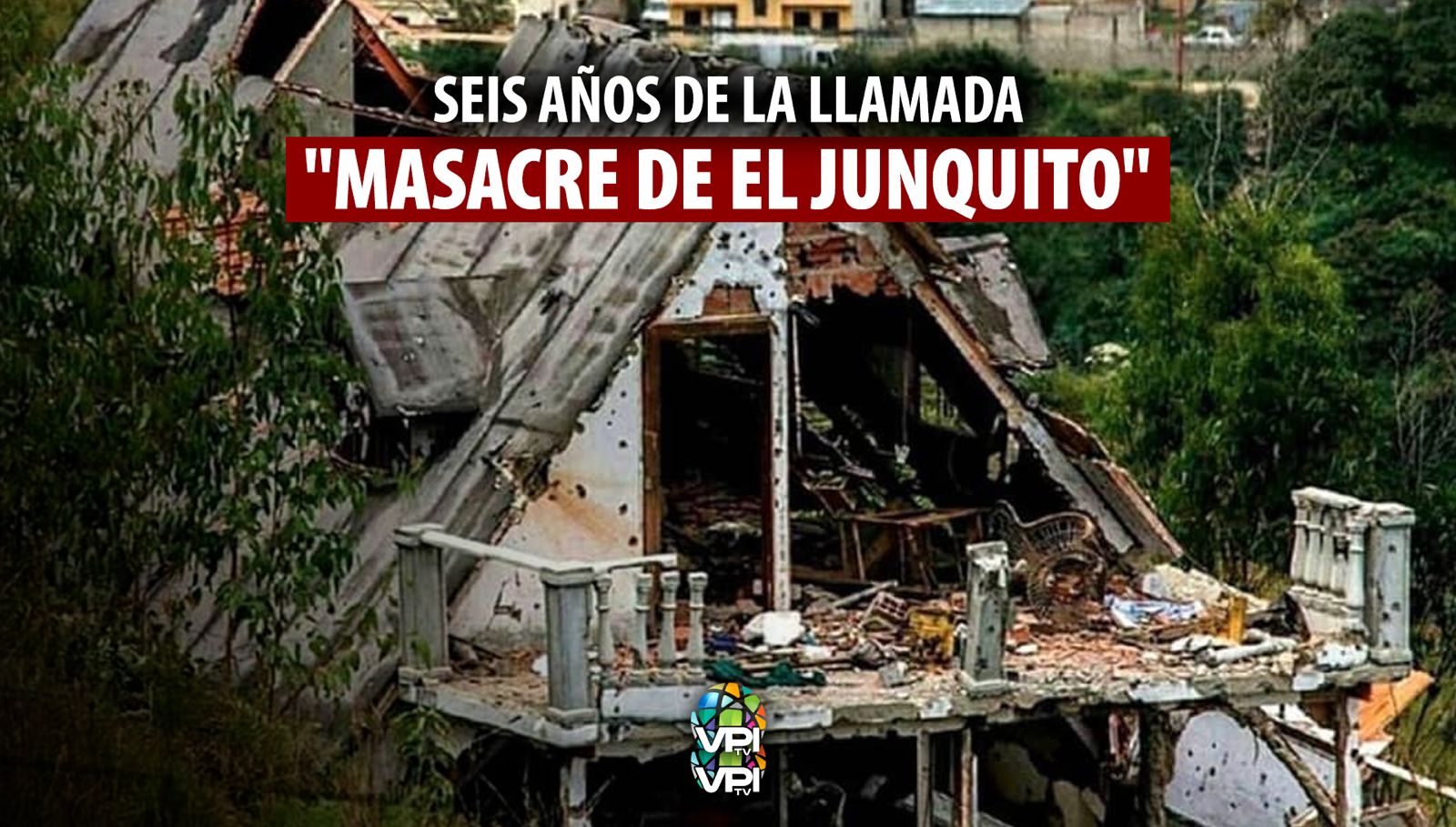 Masacre de El Junquito en la que falleció Óscar Pérez.