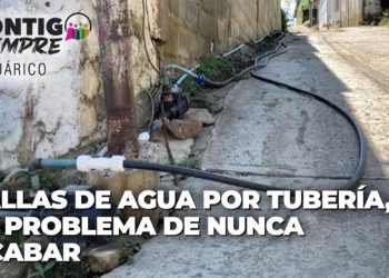 Fallas de agua por tuberia, el problema de nunca acabar – Contigo Siempre