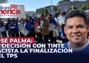 Hondureños y nicaragüenses protegidos hasta el 8 de septiembre – José Palma en Esto es América